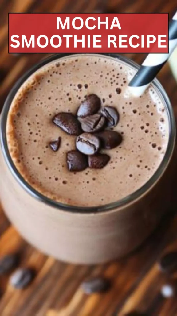 Best Mocha smoothie recipe
