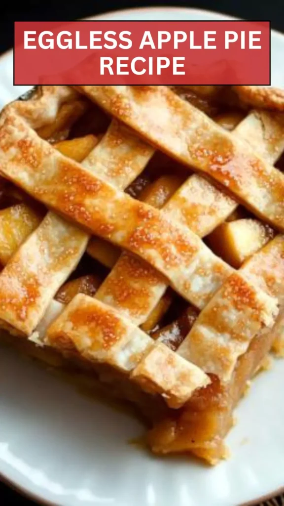 Best Eggless apple pie recipe
