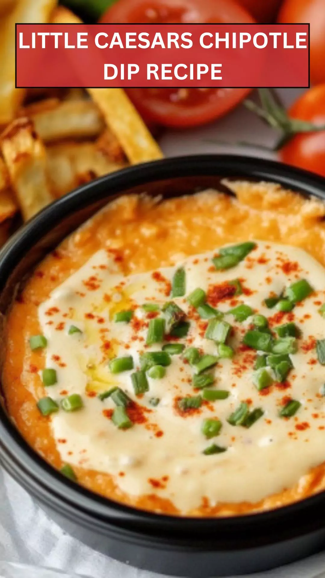 Best Little Caesars Chipotle Dip Recipe