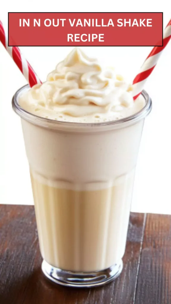 Best In N Out Vanilla Shake Recipe
