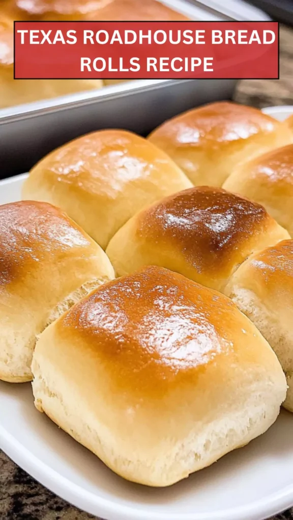 Best Texas Roadhouse Bread Rolls Recipe
