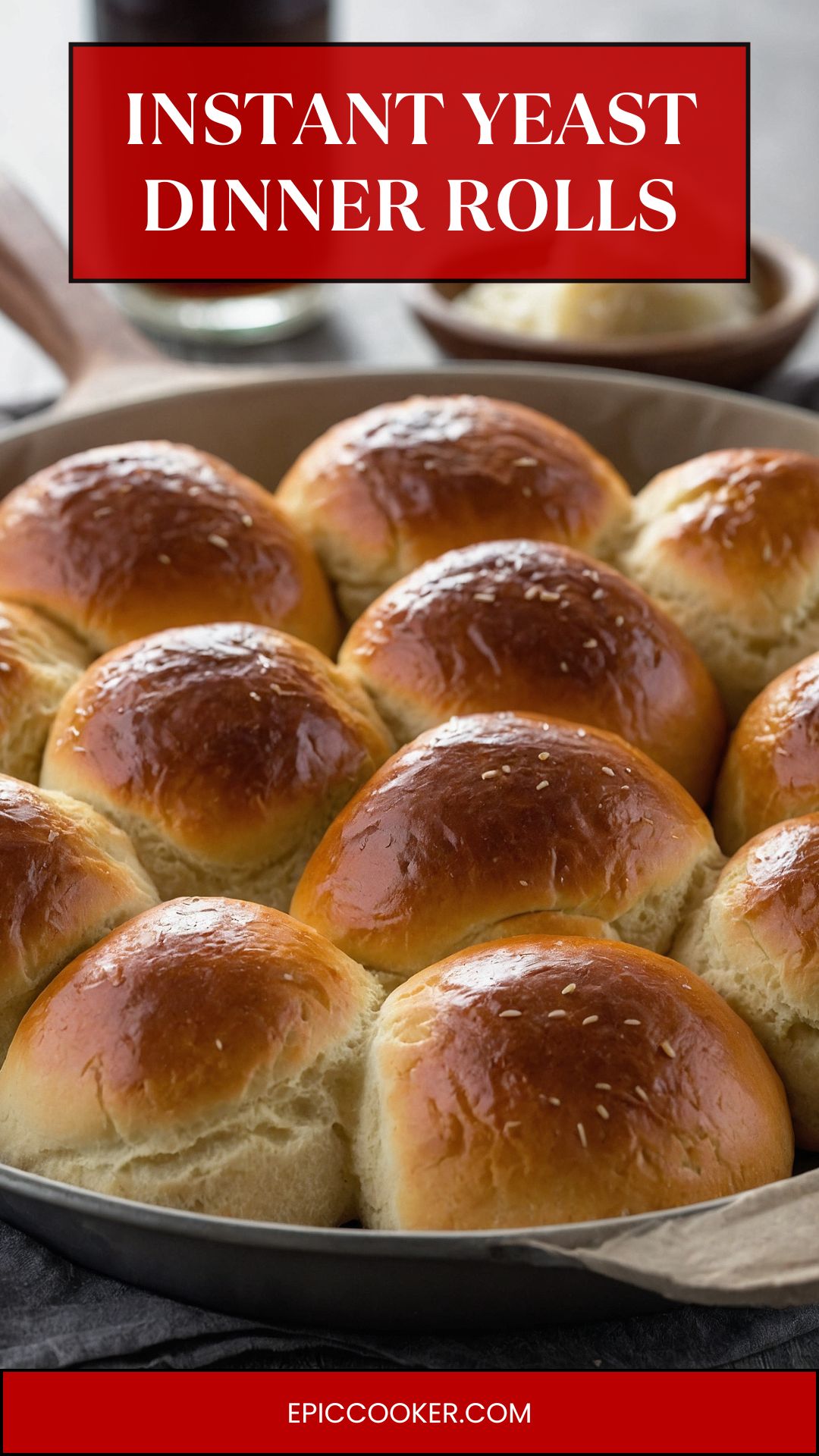 Instant Yeast Dinner Rolls